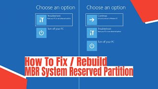 How To Fix  Rebuild MBR System Reserved Partition [upl. by Dnarud]