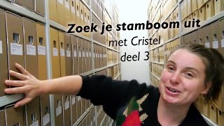 Zoek je stamboom uit met Cristel — deel 3 [upl. by Callan642]