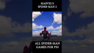 ALL SPIDERMAN GAMES FOR PS5  PLAYSTATION 5 GAMES spidermangames spiderman ps5games [upl. by Liebermann]