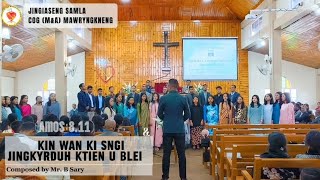 Kin wan ki sngi Jingkyrduh Ktien u Blei  Amos 81112 Live recording [upl. by Nosnevets]