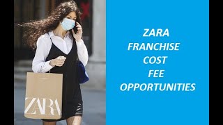 Zara Franchise Opportunity  Startup Costs  Fees  Profit  StartupDailytips [upl. by Ehudd]