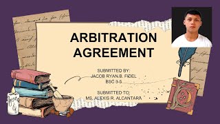 ARBITRATION AGREEMENT [upl. by Aihsema]