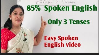 85 Spoken English only 3 Tenses Very Important [upl. by Aschim]