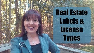 Real Estate Labels amp License Types [upl. by Amer553]