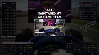 Piastri Sabotaged My Williams Team😠😠 [upl. by Ule]