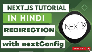 Next JS tutorial in Hindi 33 Redirect  Redirection in Nextjs 134 [upl. by Evania822]