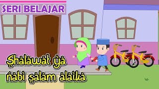 Shalawat ya Nabi Salam Alaika 3 Belajar Shalawat NabiAnak IslamBersama Jamal Laeli [upl. by Valina]