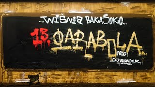 13 Wiśnia Bakajoko  Parabola prod DJ Gondek [upl. by Inoue]