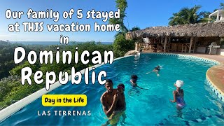 LAS TERRENAS VLOG l Getaway To The Dominican Republic With Our Family Of Five 🇩🇴 Black Abroad [upl. by Anneliese]