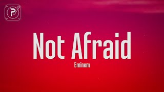 Eminem  Not Afraid Lyrics [upl. by Sivam657]