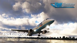 FSS  Embraer E190195  Microsoft Flight Simulator [upl. by O'Hara857]