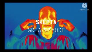 Skepta  Greaze Mode ft Nafe Smallz Clean Version [upl. by Romona]