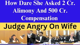 How Dare She Asked 2 Cr Alimony And 500 Cr Compensation  Karnataka High Court  judgment [upl. by Yelyr687]