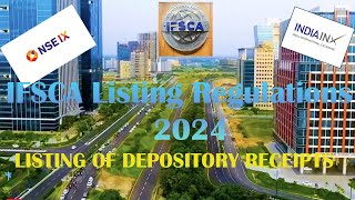 Listing of Depository Receipts in IFSCA [upl. by Alaaj]