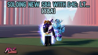 YBA Soloing NEW SBR with D4CLT [upl. by Beaulieu]