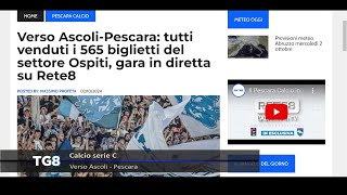 Verso Ascoli  Pescara tutti venduti i 565 biglietti del settore Ospiti gara in diretta su Rete8 [upl. by Risley]