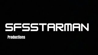 SFSStarman Productions [upl. by Netsrik]