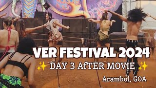 VER Festival 2024 Arambol GOA Part II  Day 3 Highlights Best Goa trance festival psytrance [upl. by Gilligan128]