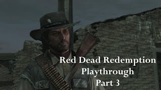 Red Dead Redemption Remastered Playthrough Part 3 PS5 [upl. by Ttezzil]