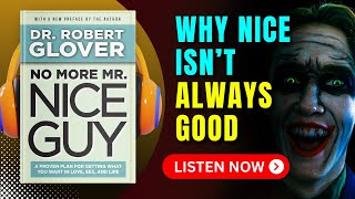 No More Mr Nice Guy by Robert A Glover Audiobook  Book Summary in English [upl. by Yesac]