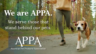 We are APPA – American Pet Products Association [upl. by Robbert]