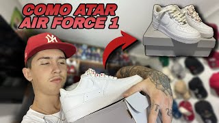 COMO PONER LOS CORDONES A TUS AIR FORCE 1 en 2024 [upl. by Fisher484]