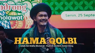 HAMA QOLBI  GUS ALI GONDRONG  MAFIA SHOLAWAT [upl. by Yeltnarb]