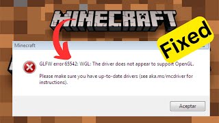 How to fix Minecraft Gglfw error 65542  GLFW 65542 WGL driver does not appear to support OpenGL [upl. by Sivaj]