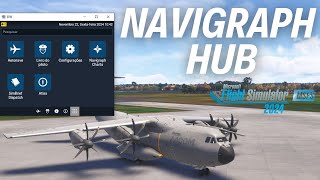 Navigraph Hub ATUALIZADO para FLIGHT SIMULATOR 2024 [upl. by Uehttam211]