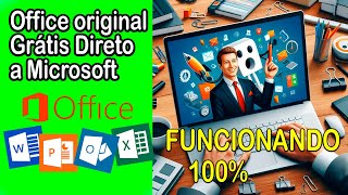 COMO INSTALAR E ATIVAR O OFFICE ORIGINAL NO COMPUTADOR Direto da Microsoft  Grátis 100 [upl. by Sophey698]