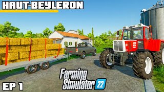 WELCOME TO THE FARM  Farming Simulator 22  HautBeyleron  Episode 1 [upl. by Jadd7]