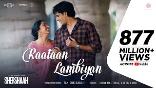 Raataan Lambiyan – Official Video  Shershaah  Sidharth – Kiara  Tanishk B Jubin Nautiyal Asees [upl. by Nerral]