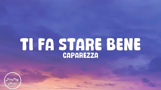 Caparezza  Ti Fa Stare Bene lyrics ItalianEnglish [upl. by Einaj]