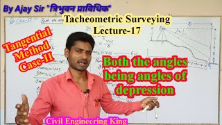 Tangential Method case2  Both the angles being angles of depression Tacheometric Surveying lec17 [upl. by Danit]