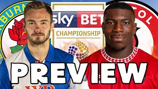 BLACKBURN ROVERS VS BRISTOL CITY  PREVIEW [upl. by Aihtela]