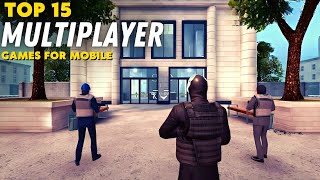 Top 15 Best Multiplayer Games for Android amp iOS in 2023 [upl. by Akeimat]