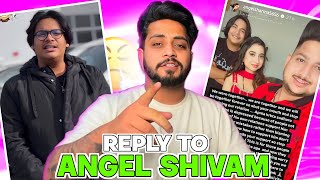 REPLY TO ANGEL SHIVAM  EXPOSED  KARANDUTTA VINES [upl. by Courcy]