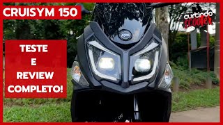 Cruisym 150 2024  Teste e Review Completo da Scooter da Dafra Motos [upl. by Treborsemaj]