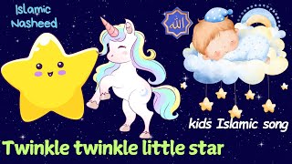 Twinkle Twinkle Little Star  Nursery Rhymes for Kids  Islamic kids rhyme [upl. by Nagam706]