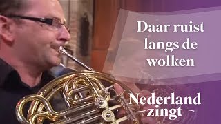 Nederland Zingt Daar ruist langs de wolken [upl. by Llednek145]