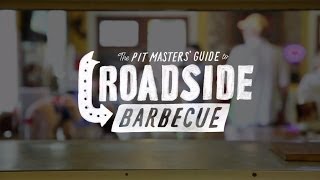 Pit Masters Guide to Roadside Barbecue [upl. by Cordey666]