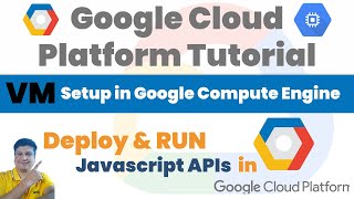Master Google Cloud Deploying Node JS APIs on VM [upl. by Osmund]