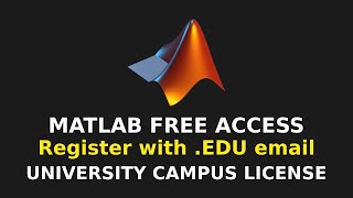 How To Use MATLAB Free Access With University Campus License EDU Email Address Required [upl. by Furie]