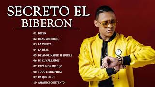 Secreto El Biberon  Mix 2021  Secreto El Biberon mejores canciones [upl. by Yllil344]