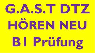 GAST DTZ B1 Hören Prüfung B1 Neu 2024 dtz dtzb1 dtzhören [upl. by Bixby]