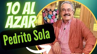 Pedro Sola en 10 AL AZAR [upl. by Giltzow]