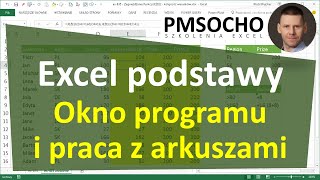 EXCEL  Okno programu excel i praca z arkuszami [upl. by Ytineres716]