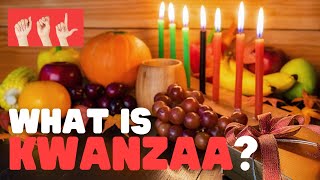 ASL What Is Kwanzaa [upl. by Jaunita]