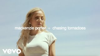 MacKenzie Porter  Chasing Tornadoes Lyric Video [upl. by Nyliac]