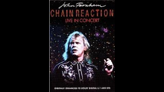 John Farnham  Chain Reaction Live in Concert full concert [upl. by Bautram]